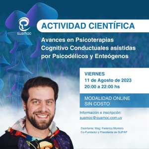 &ldquo;Avances en Psicoterapias Cognitivo Conductuales asistidas por Psicod&eacute;licos y Ente&oacute;genos&rdquo;