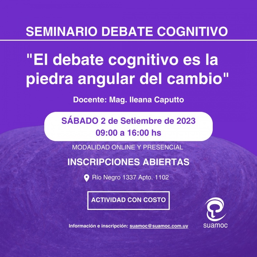 El debate cognitivo es la piedra angular del cambio